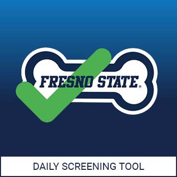 Daily Screening Tool green checkmark on top of Fresno State bone